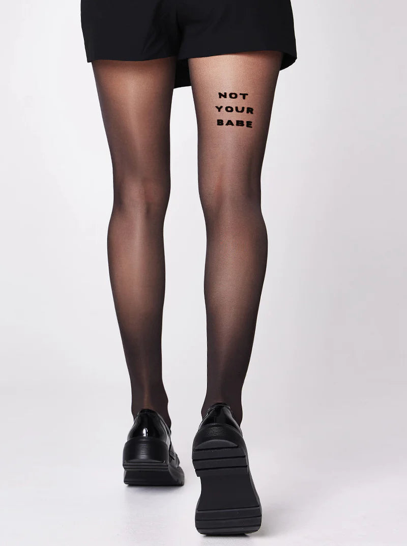 NOT YOUR BABE TIGHTS - STATEMENT TIGHTS