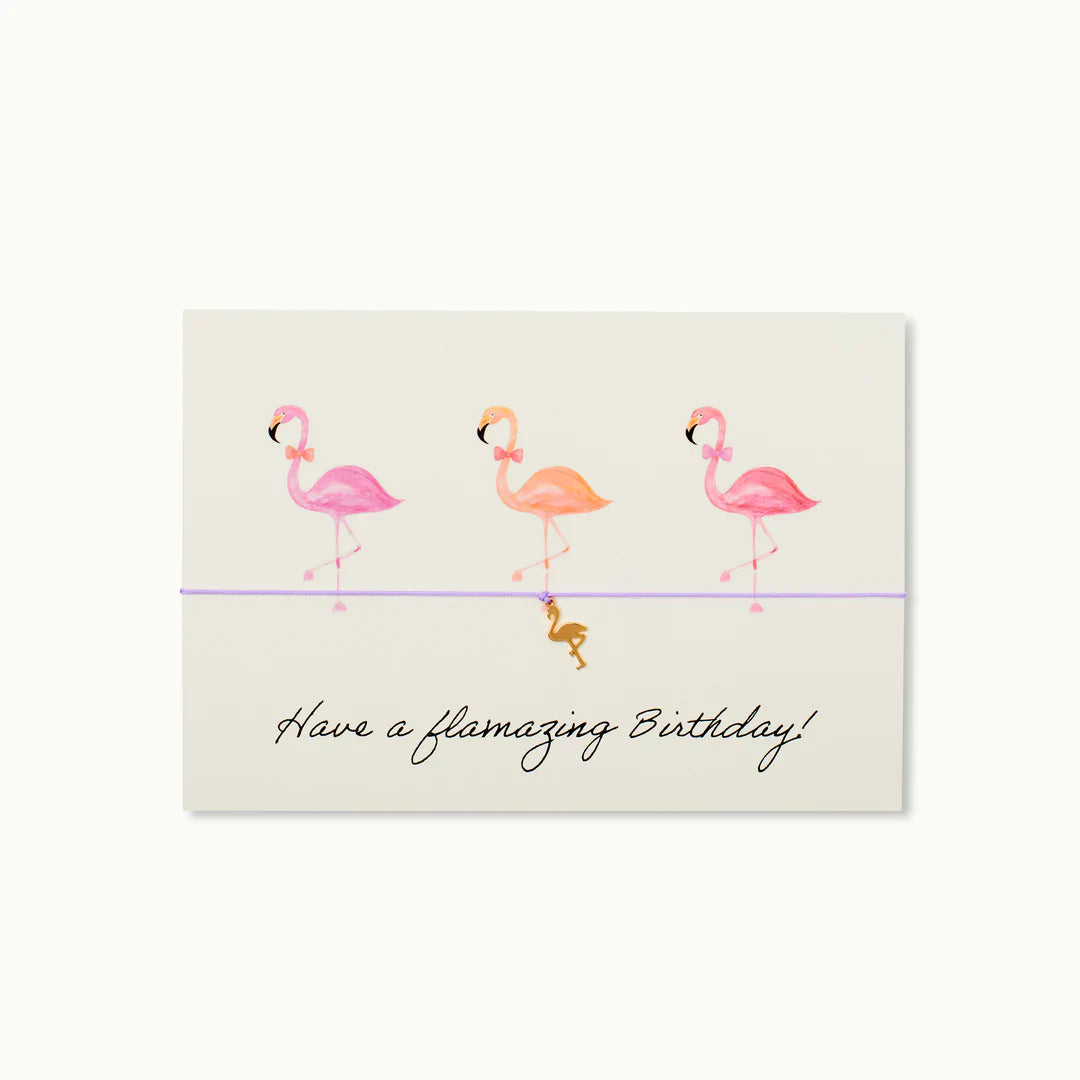 BRACELET-CARD: HAVE A FLAMAZING BIRTHDAY!